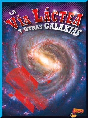 cover image of La vía Láctea y otras galaxias